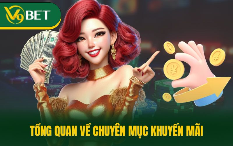 Tổng quan về chuyên mục khuyến mãi